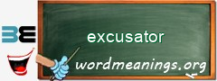 WordMeaning blackboard for excusator